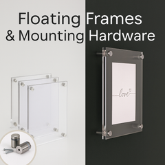 Floating Frames & Mounting Hardware